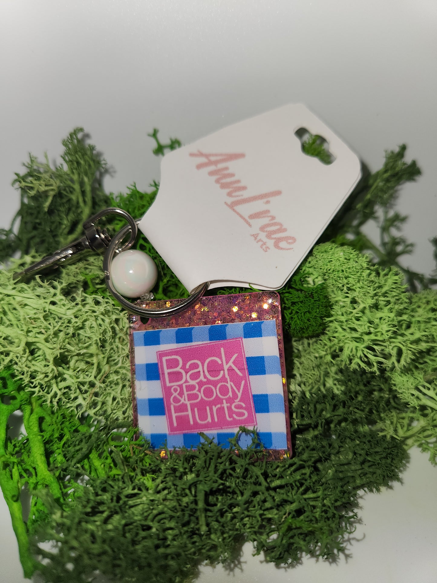 Back and Body Hurts Keychain